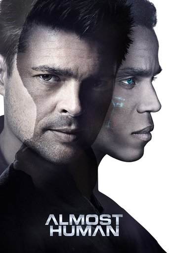 Almost Human (2013) TV series poster
