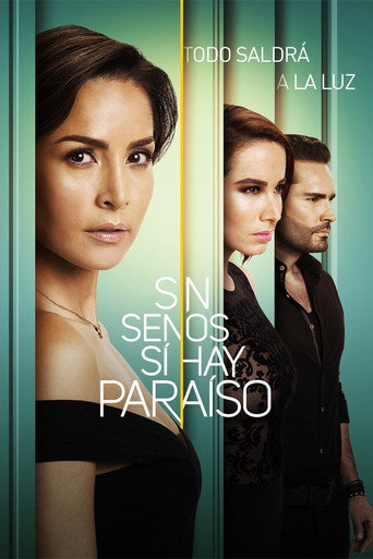 Sin senos sí hay paraíso (2016) TV series poster