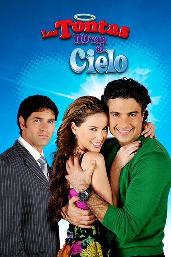 Las Tontas No Van al Cielo (2008) TV series poster