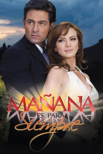 Tomorrow is forever (2008) TV series poster