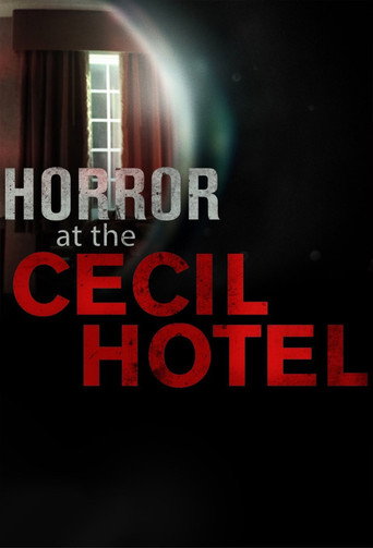 Horror at the Cecil Hotel (2017) TV series poster