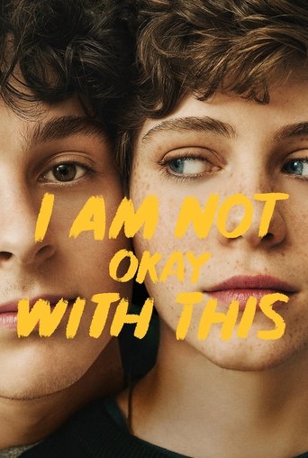 I Am Not Okay with This (2020) TV series poster
