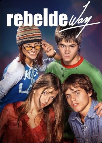 Rebelde Way (2002) TV series poster