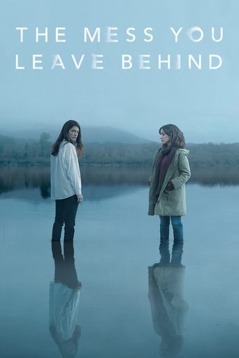 The Mess You Leave Behind (2020) TV series poster